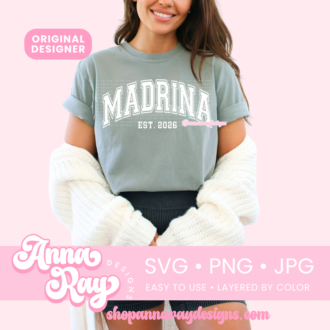 Madrina Est. 2026 SVG PNG JPG