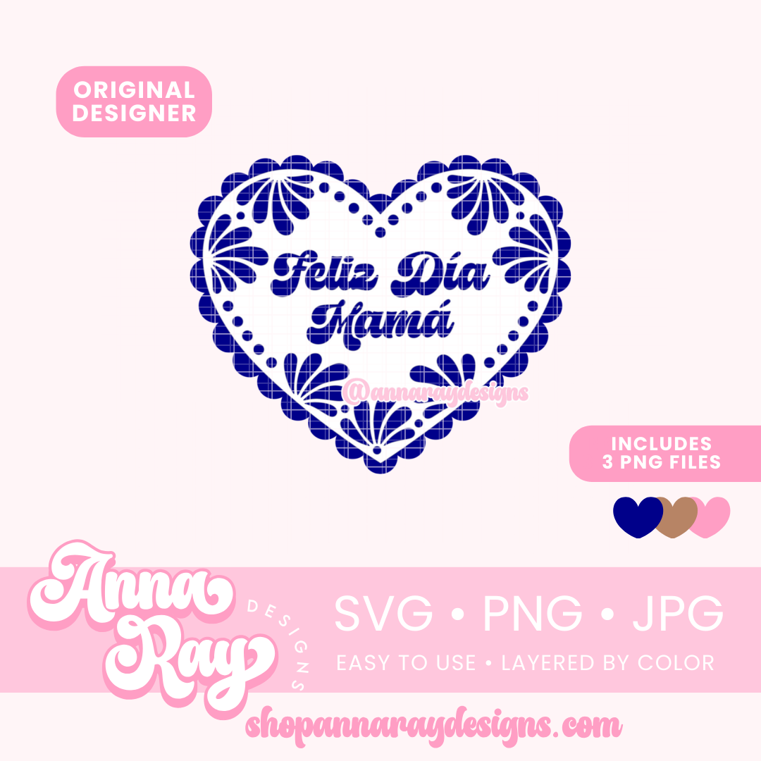 Feliz Dia Mama Talavera Corazon SVG PNG JPG