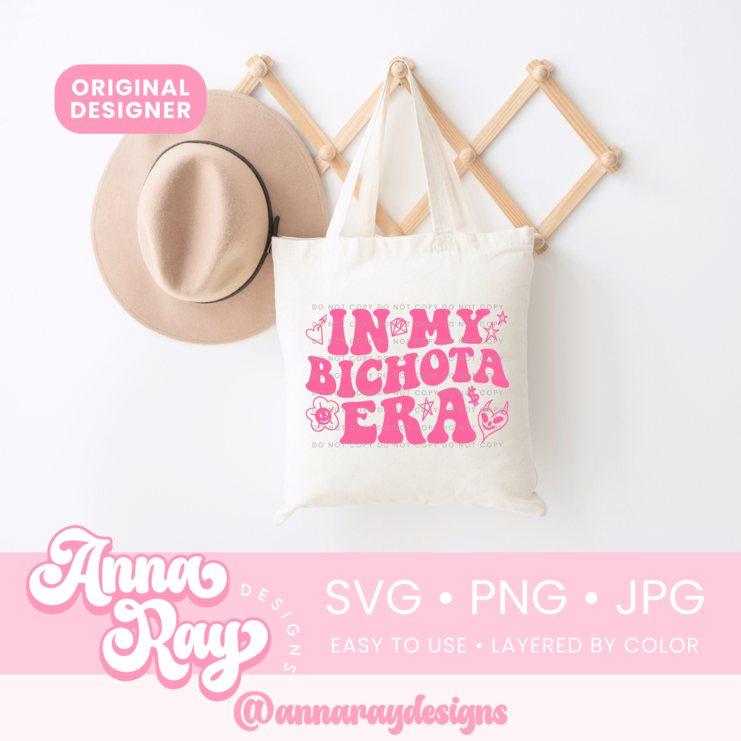 In My Bichota Era SVG PNG JPG
