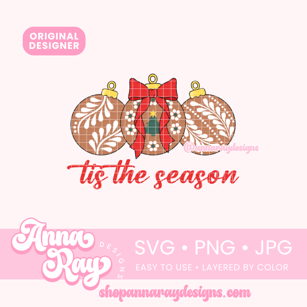 Tis The Season SVG PNG JPG