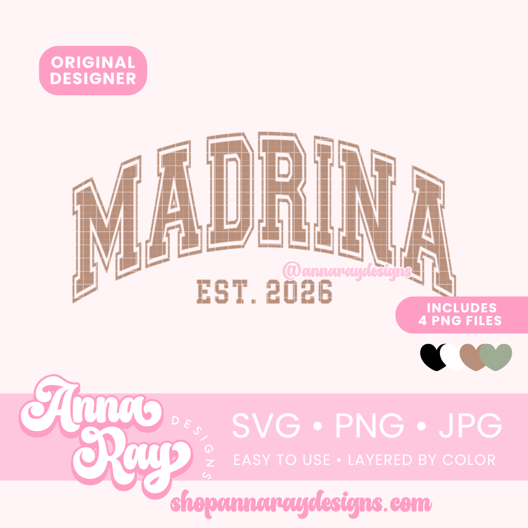 Madrina Est. 2026 SVG PNG JPG