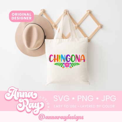 Colorful Floral Chingona SVG PNG JPG