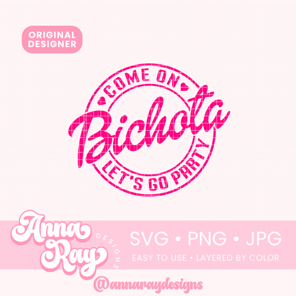 Bichota Let's Go Party SVG PNG JPG