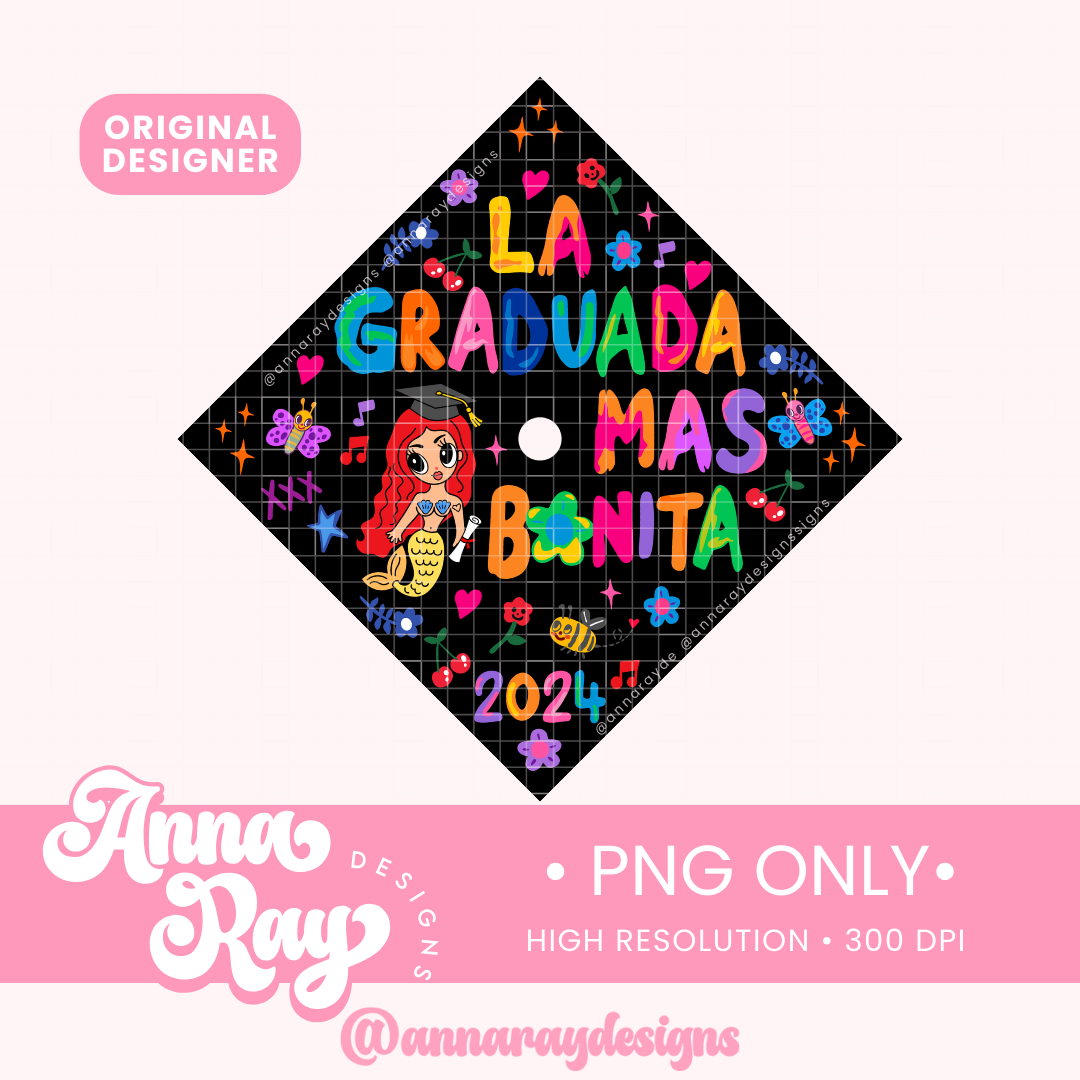 Grad Cap Topper La Graduada Mas Bonita2 PNG