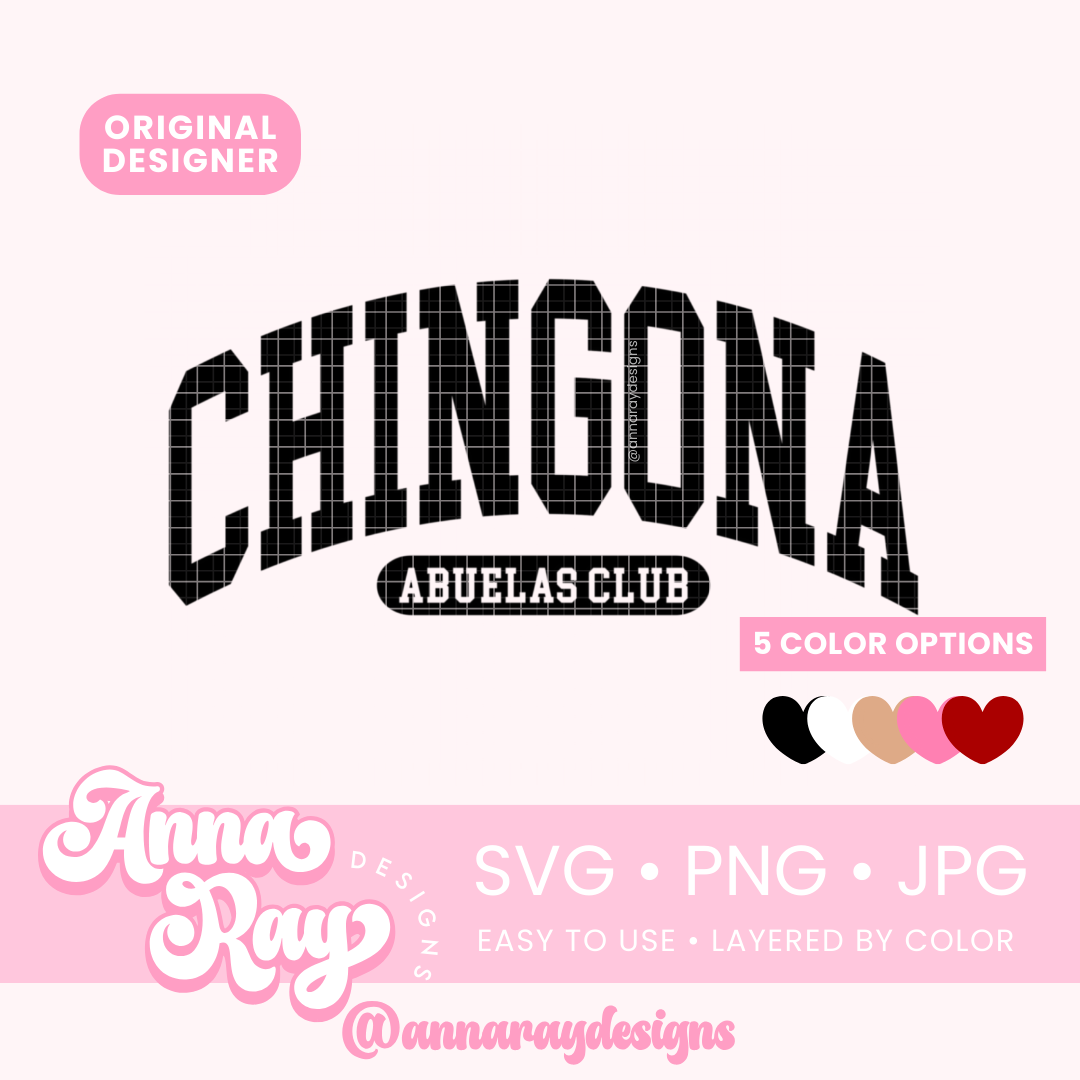 Chingona Abuelas Club SVG PNG JPG