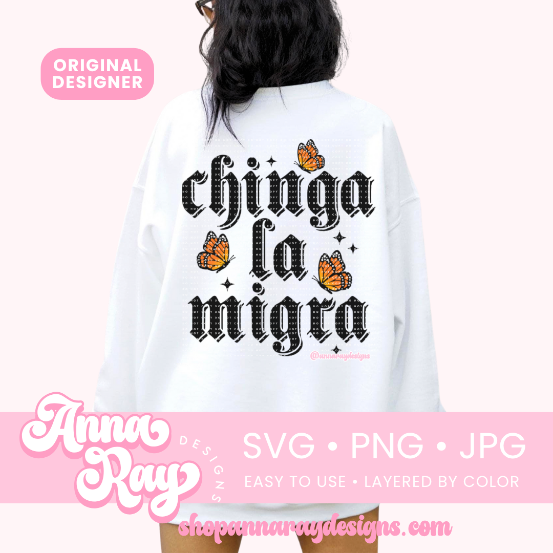 Chinga La Migra SVG PNG JPG