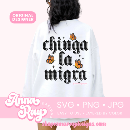 Chinga La Migra SVG PNG JPG