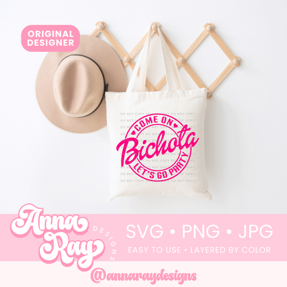 Bichota Let's Go Party SVG PNG JPG