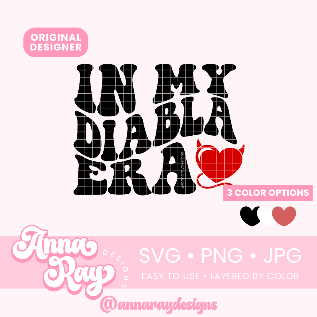 In My Diabla Era SVG PNG JPG