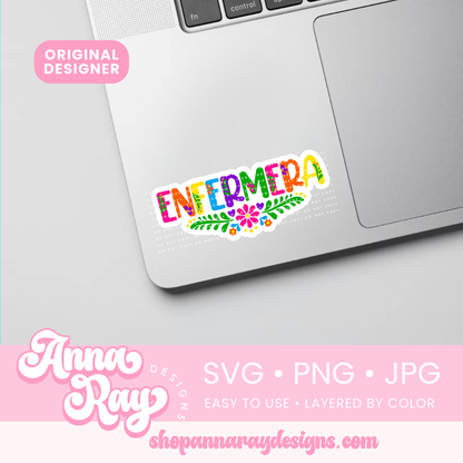 Colorful Floral Enfermera SVG PNG JPG