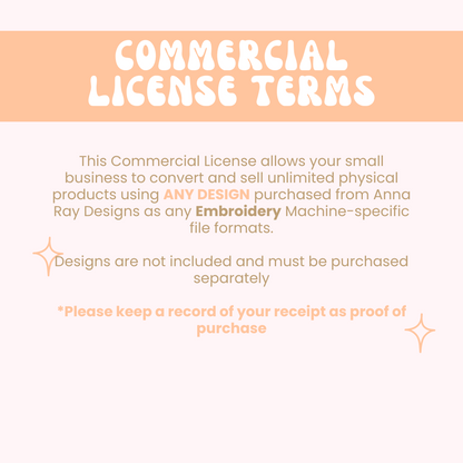 Anna Ray Designs | Embroidery Digitization Extended Commercial License for Entire Shop