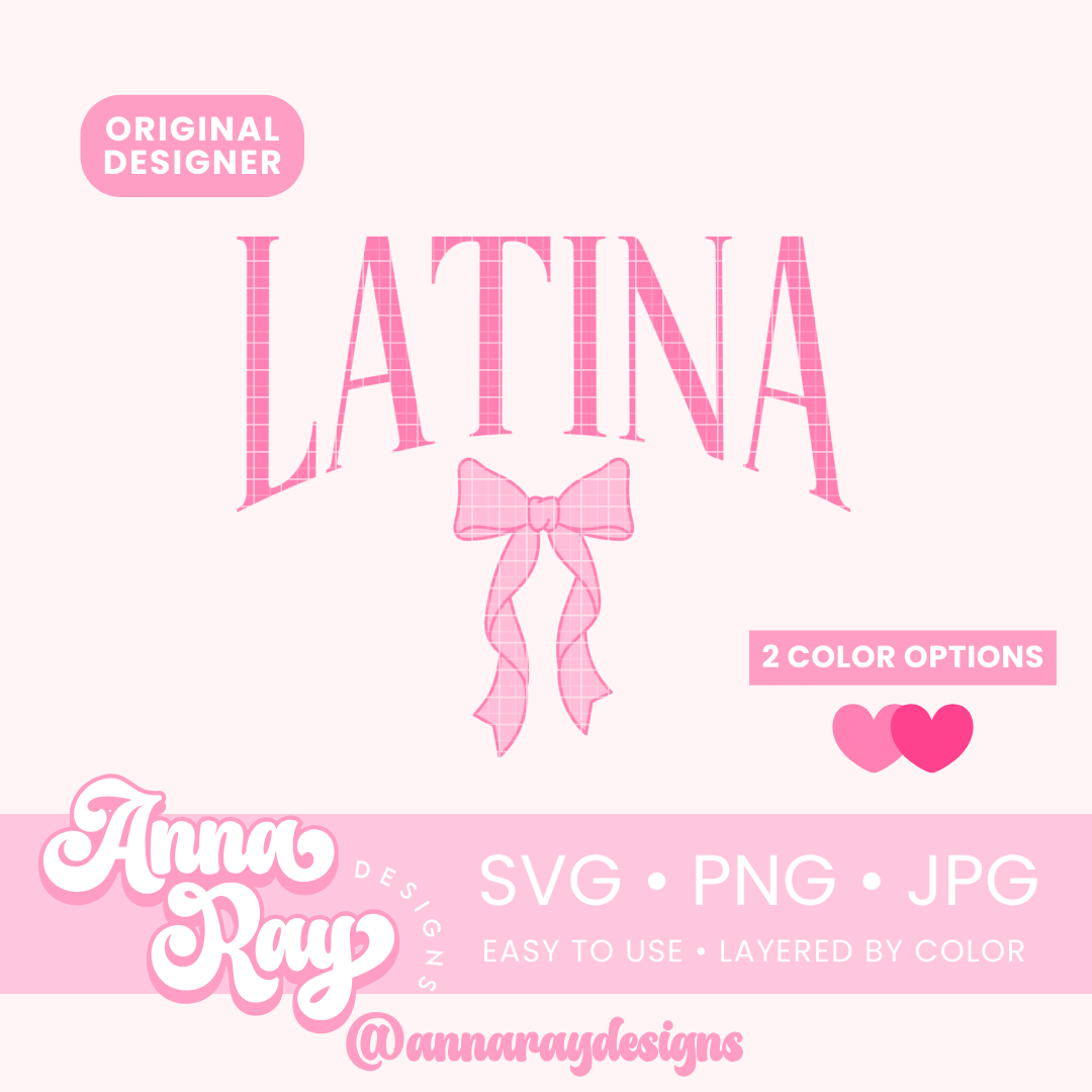 Latina Coquette SVG PNG JPG