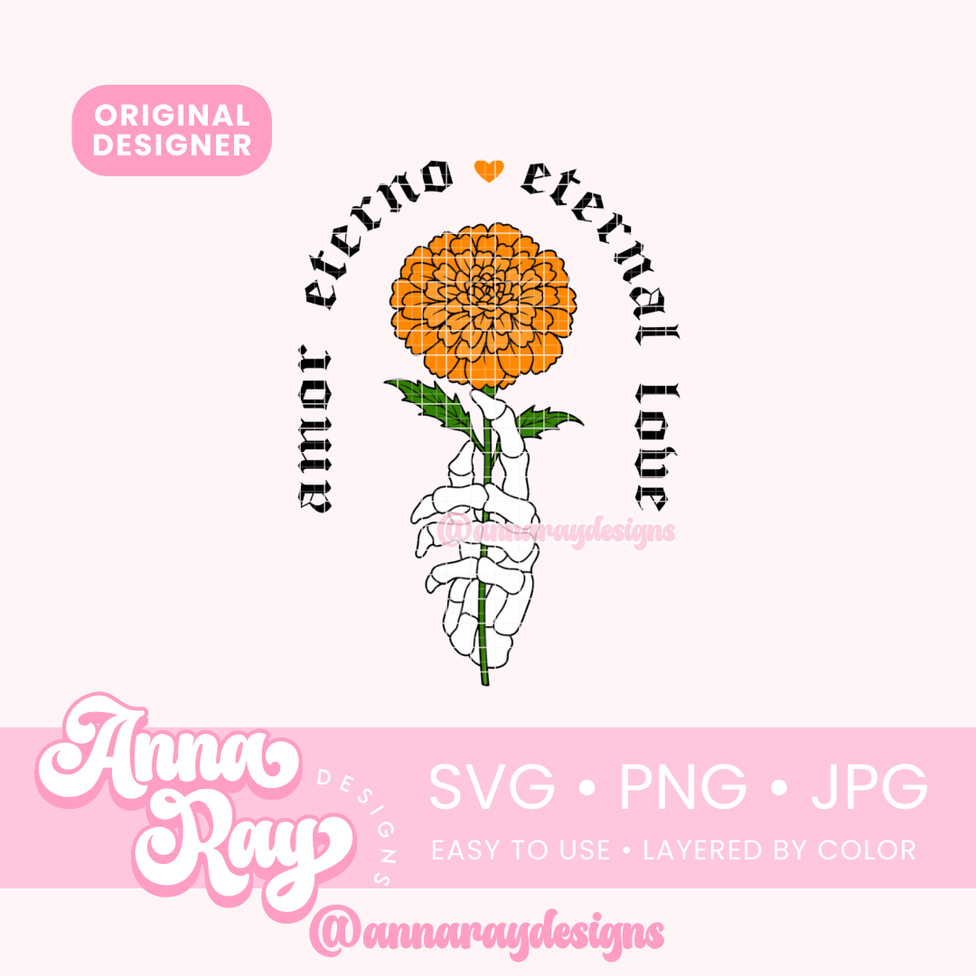 Amor Eterno Marigold SVG PNG JPG