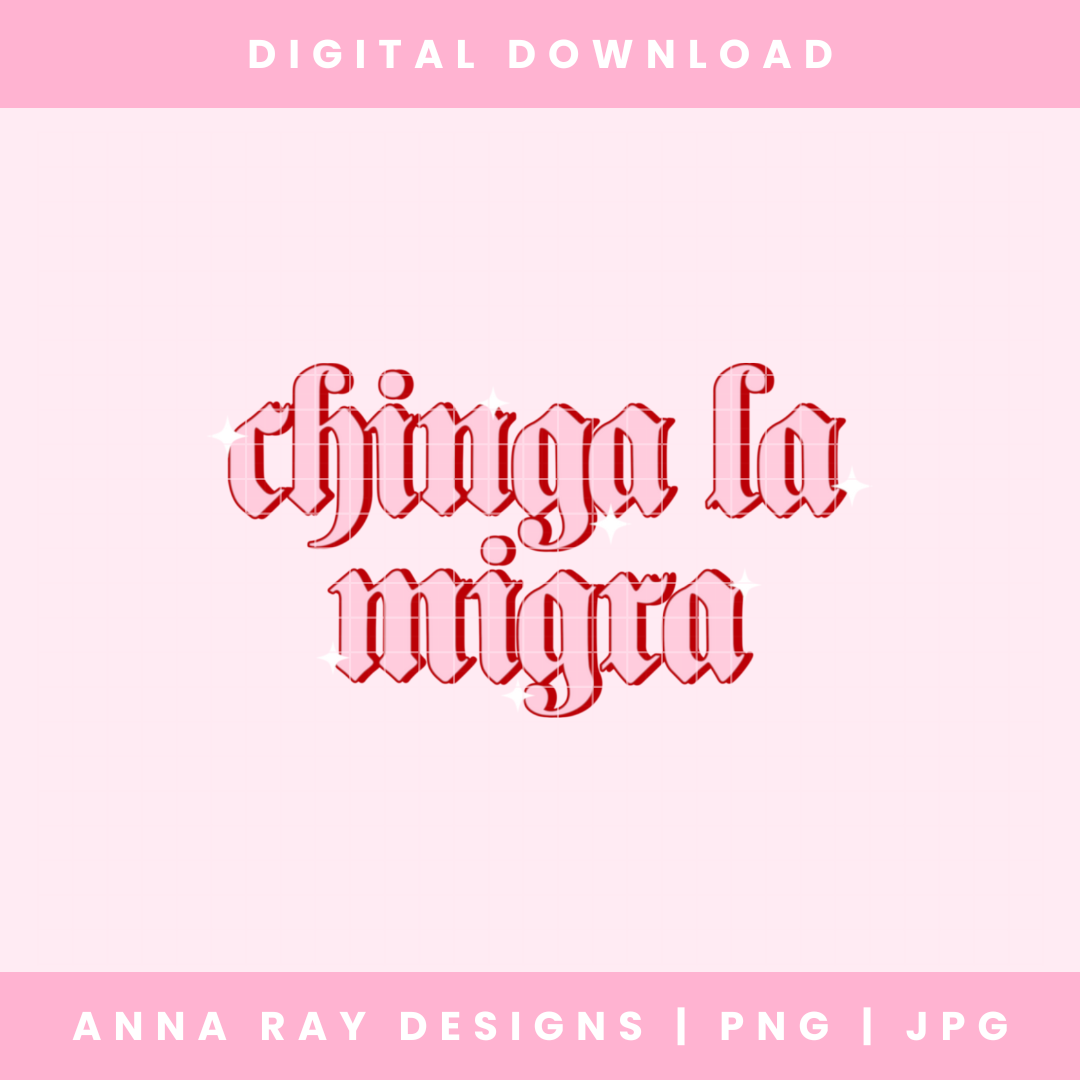 Chinga La Migra Pink