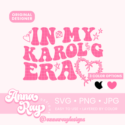 In My Karol G Era SVG PNG JPG