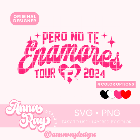 Pero No Te Enamores Tour 2024 SVG PNG