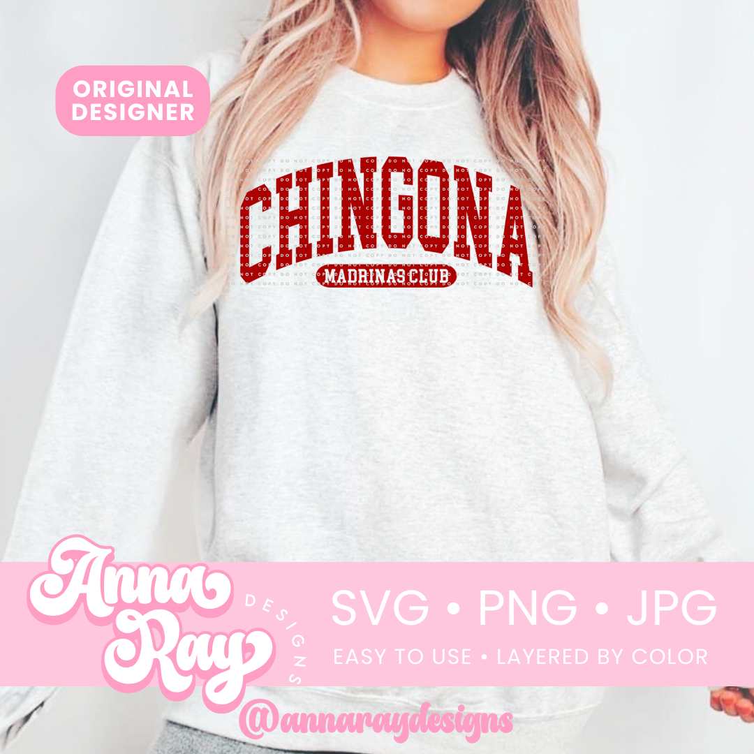 Chingona Madrina Club SVG PNG JPG