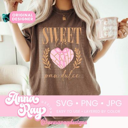 Coquette Sweet Like Pan Dulce SVG PNG JPG