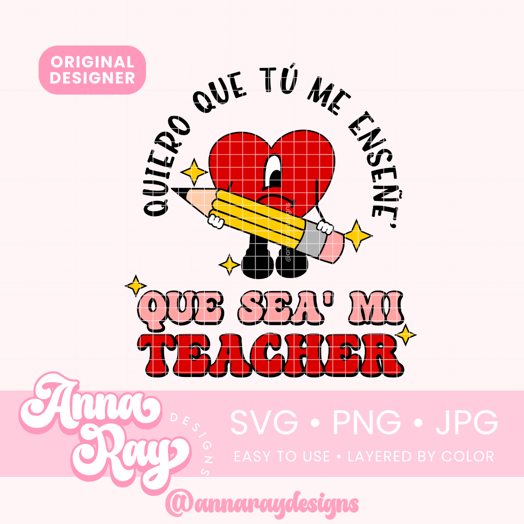 Quiero Que Tu Me Enseñe', Que Sea' Mi Teacher SVG PNG JPG