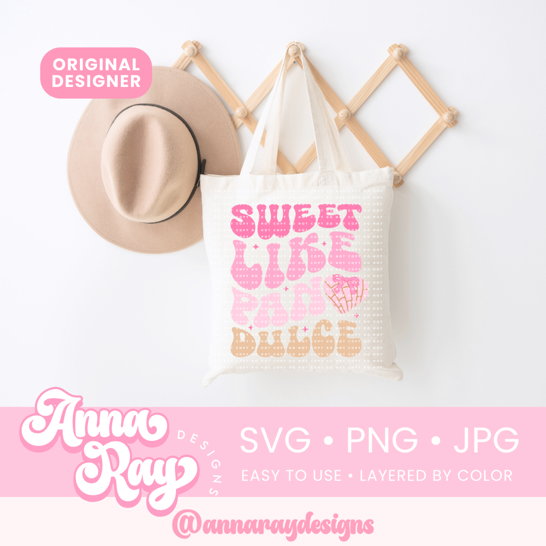 Sweet Like Pan Dulce SVG PNG JPG