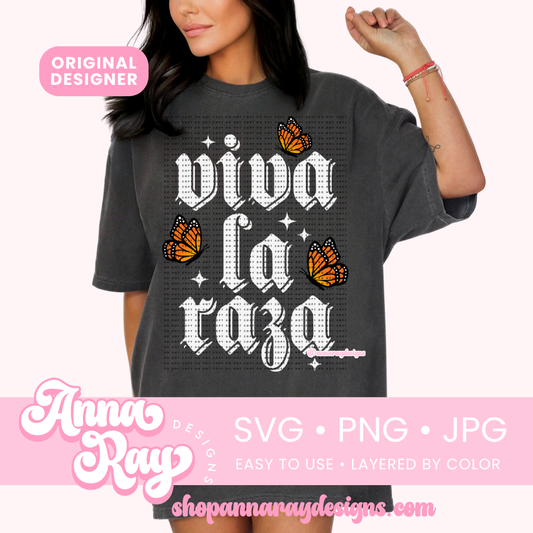 Viva La Raza SVG PNG JPG
