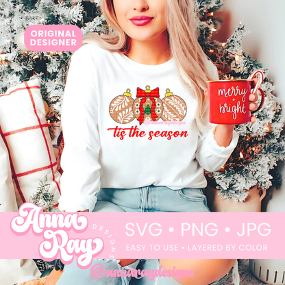 Tis The Season SVG PNG JPG