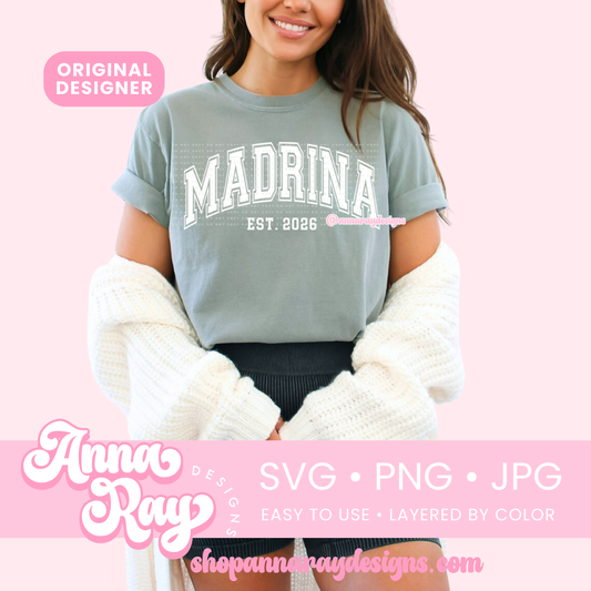 Madrina Est. 2026 SVG PNG JPG