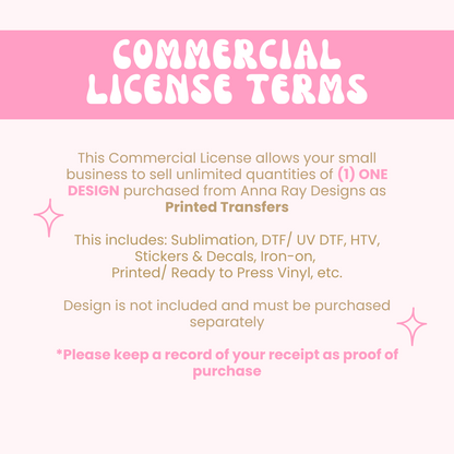 Anna Ray Designs | Printed Transfer Extended Commercial License for Single Design