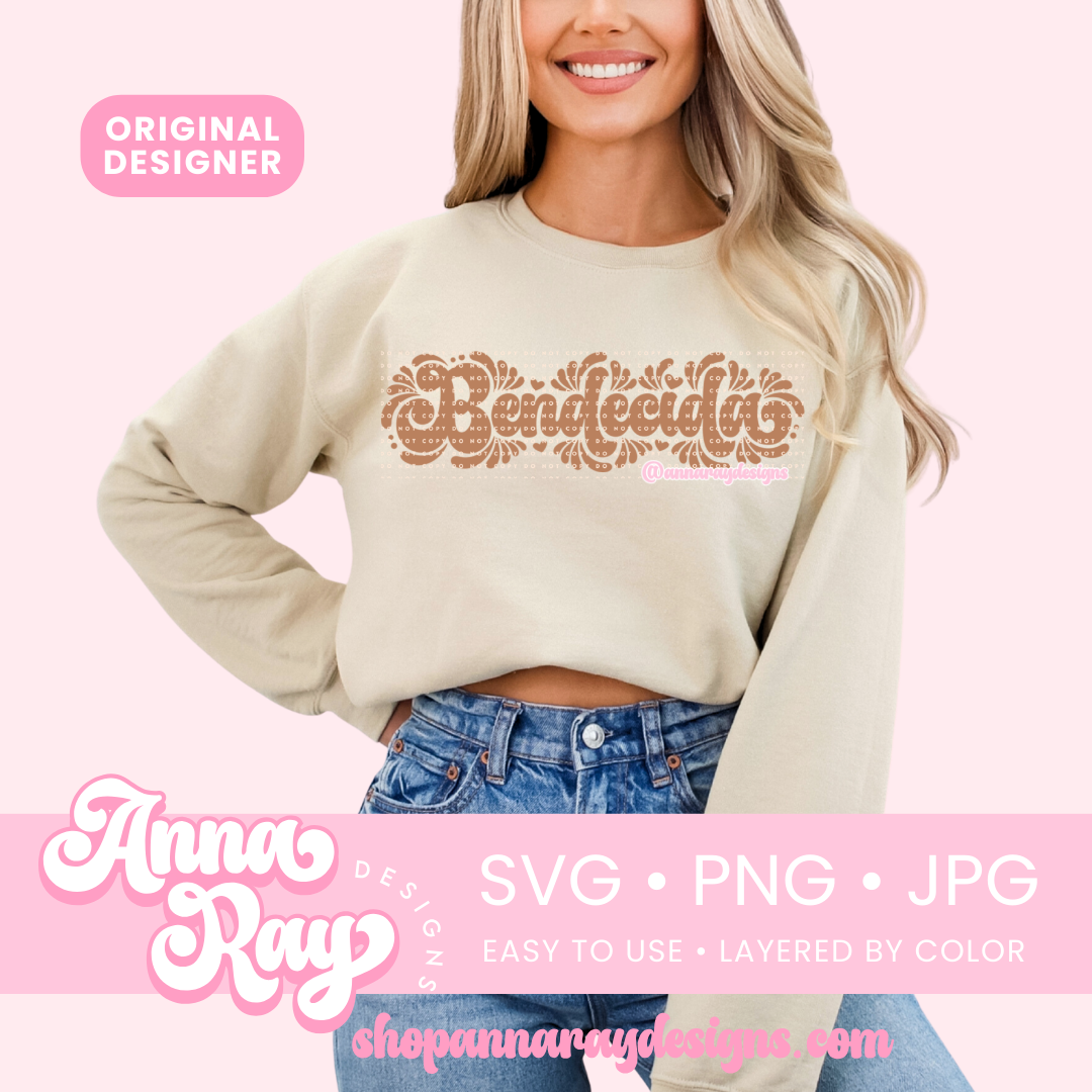 Bendecida Talavera SVG PNG JPG – Anna Ray Designs