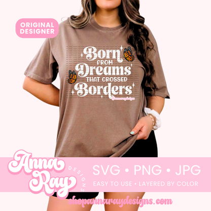Born from Dreams SVG PNG JPG