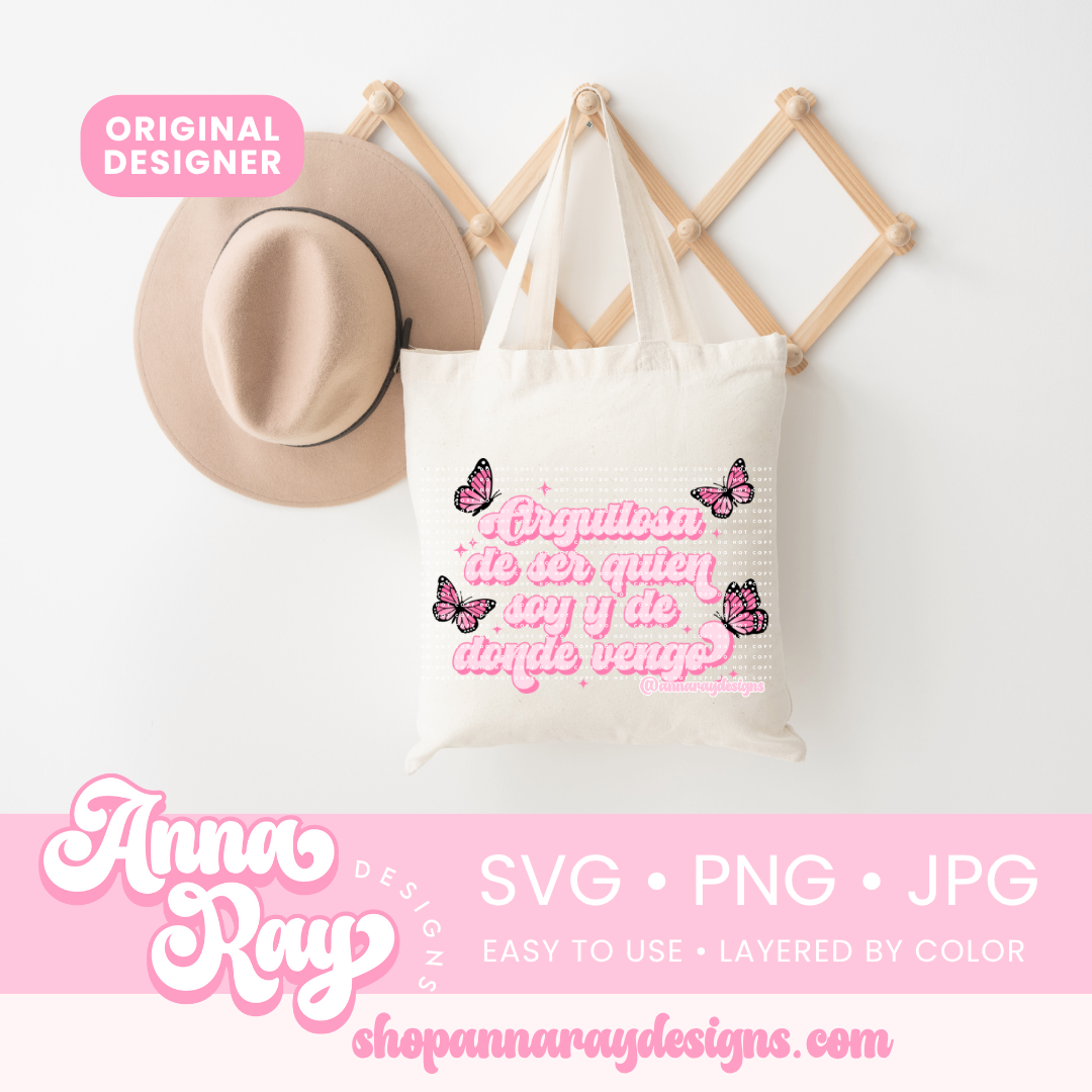Orgullosa De Ser Quien Soy SVG PNG JPG