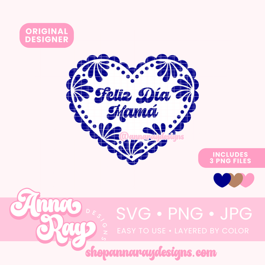 Feliz Dia Mama Talavera Corazon SVG PNG JPG