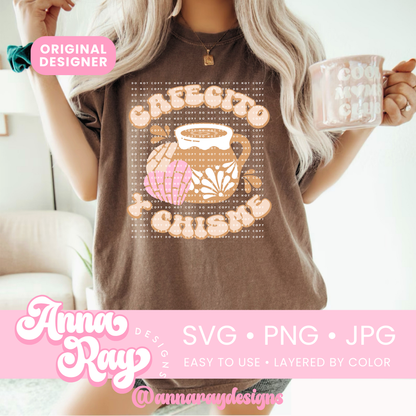 Cafecito Y Chisme SVG PNG JPG