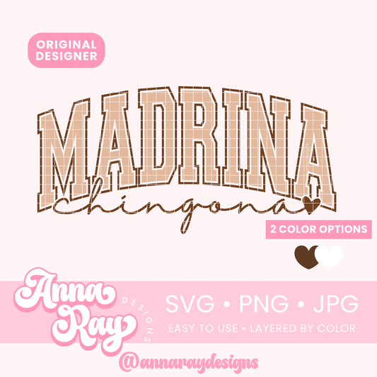 Madrina Chingona SVG PNG JPG