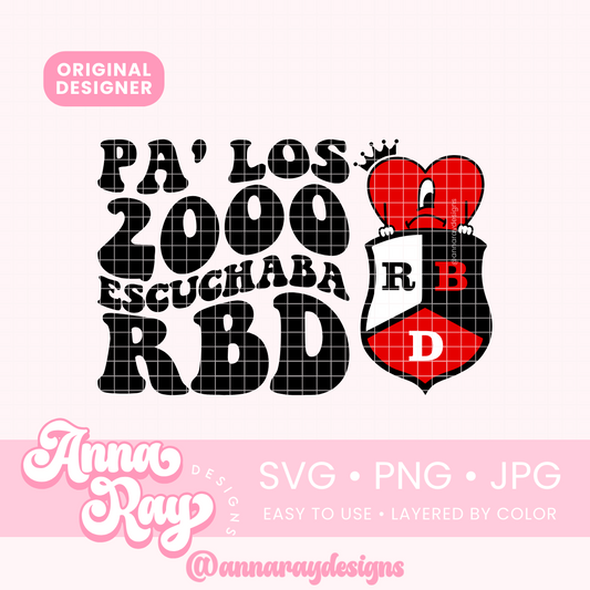 Retro, Pa' Los 2000 Escuchaba RBD, Corazoncito SVG PNG JPG