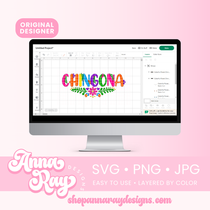 Colorful Floral Chingona SVG PNG JPG