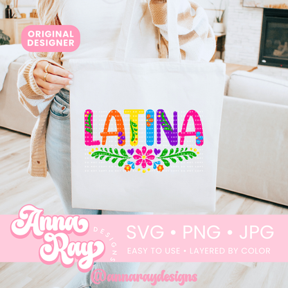 Colorful Floral Latina SVG PNG JPG