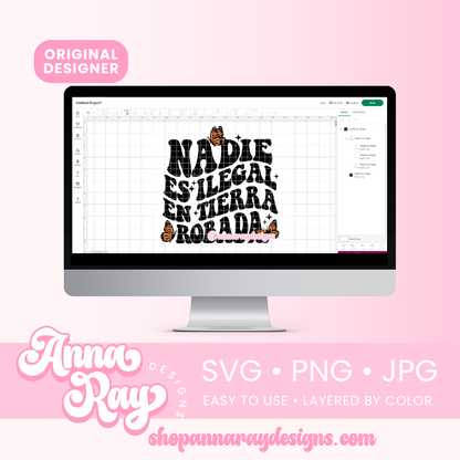Nadie Es Ilegal En Tierra Robada SVG PNG JPG