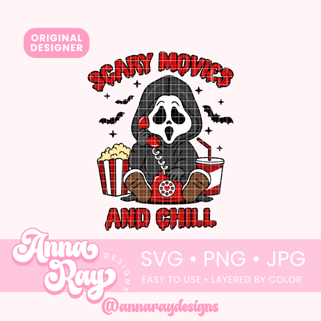 Scary Movies and Chill SVG PNG JPG – Anna Ray Designs
