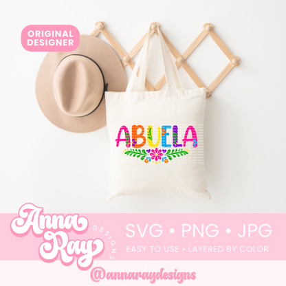 Colorful Floral Abuela SVG PNG JPG