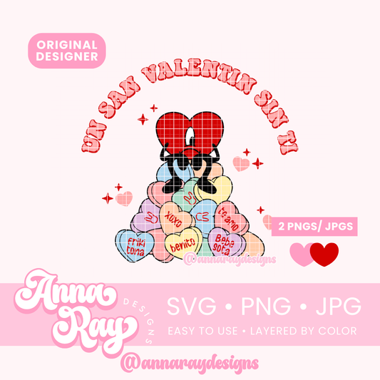 Un San Valentin Sin Ti Candy Hearts SVG PNG JPG