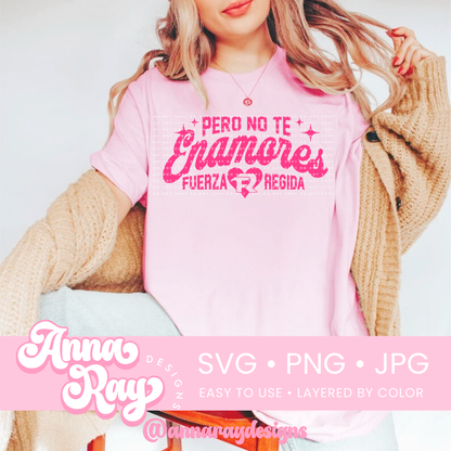 FR No Te Enamores SVG PNG JPG