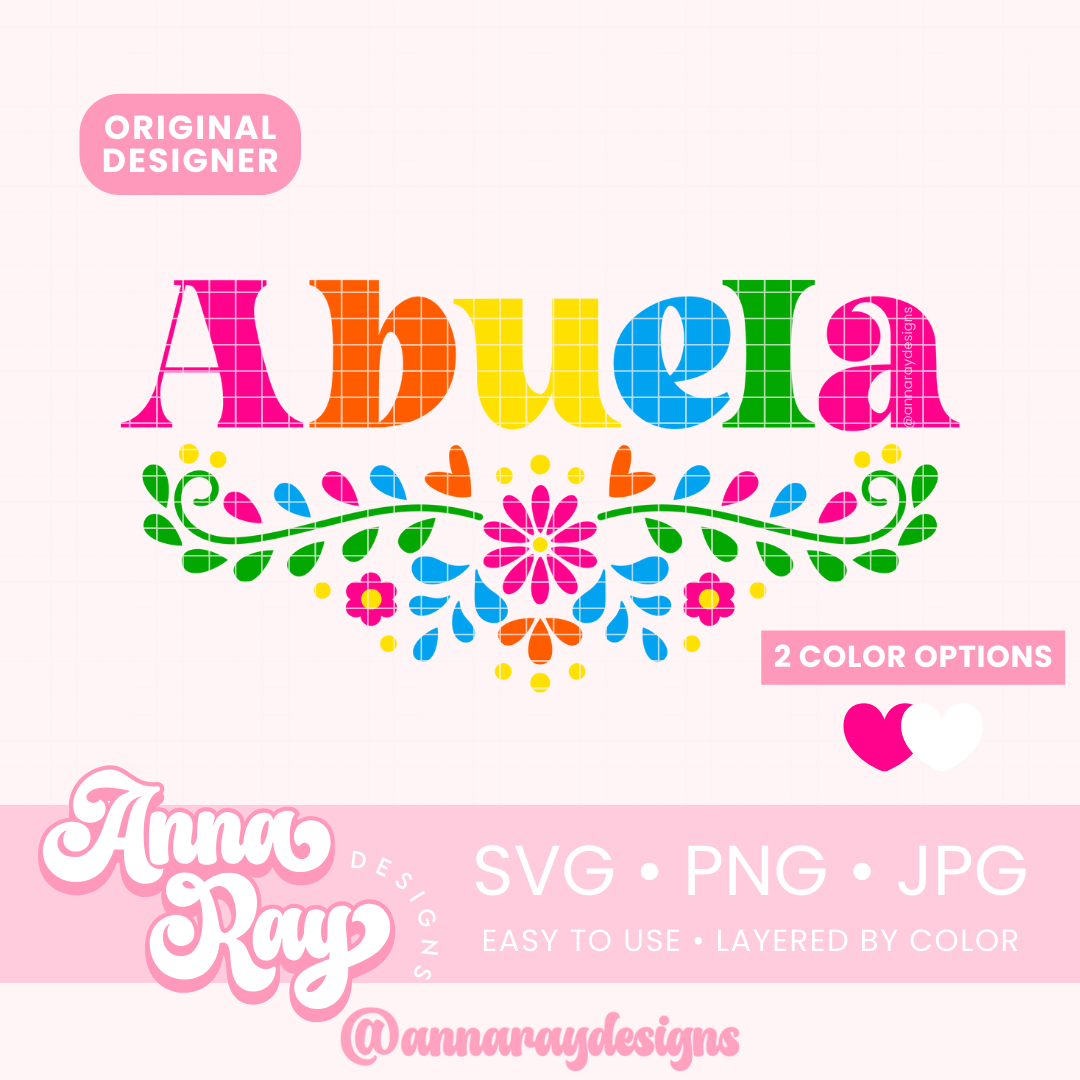 Floral Abuela SVG PNG JPG