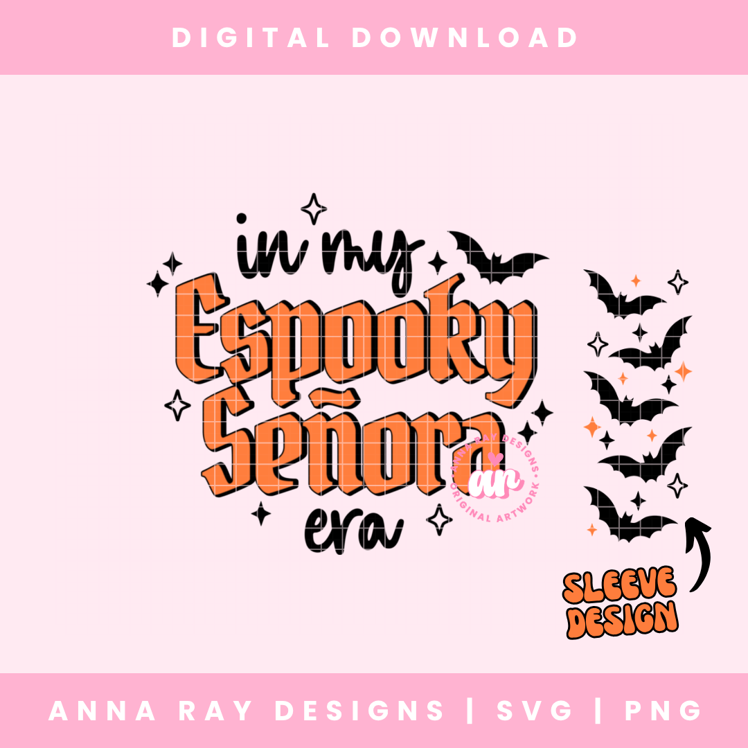 In My Espooky Señora Era w/Sleeve SVG PNG