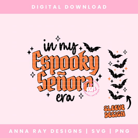 In My Espooky Señora Era w/Sleeve SVG PNG
