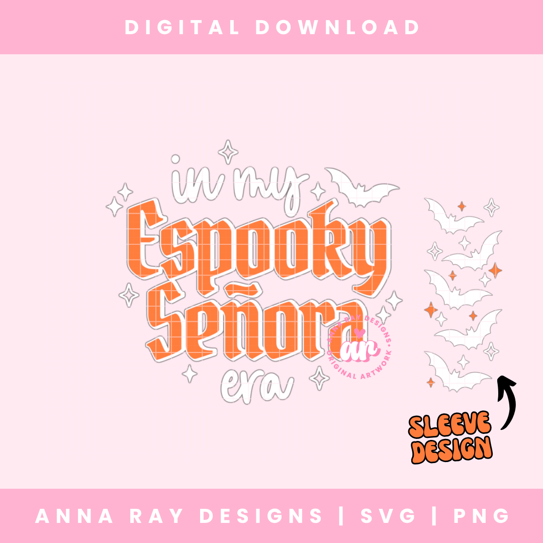 In My Espooky Señora Era w/Sleeve SVG PNG