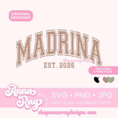 Madrina Est. 2026 SVG PNG JPG